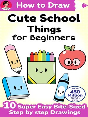 cover image of How to Draw Cute School Things for Beginners
